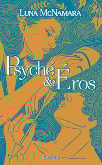 Psyché & Éros