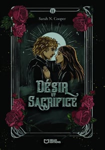 Désir et Sacrifice - Tome II