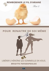 Rembobiner le fil d'Ariane : Tome 2