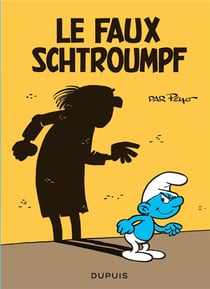 Les mini-récits Schtroumpfs Tome 4 : le faux Schtroumpf