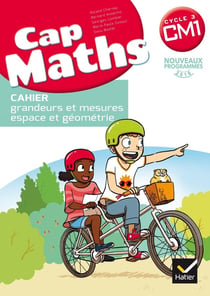 Cap Maths : CM1 - cahier de géométrie (édition 2017)