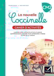 La nouvelle Coccinelle : français - CM2 - cahier d'activités