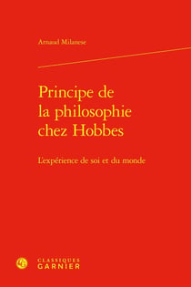 Principe de la philosophie chez Hobbes : L'expérience de soi et du monde