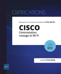 CISCO - commutation, routage et wi-fi : préparation au 2e module de la certification CCNA 200-301