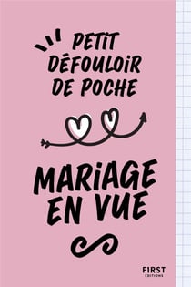 Petit défouloir de poche : mariage en vue