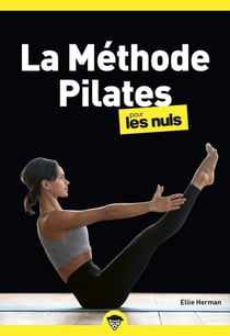La méthode pilates pour les nuls (2e édition)