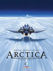 Arctica : Intégrale vol.2 : Tomes 4 à 6