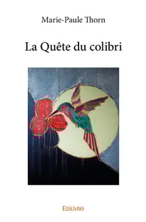 La Quête du colibri
