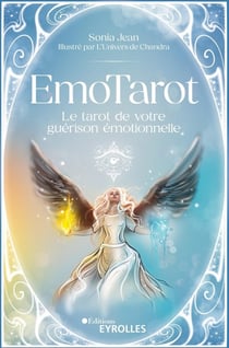 EmoTarot : Le tarot de votre guérison émotionnelle