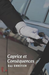 Caprice et conséquences