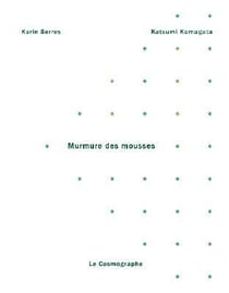 Murmure des mousses