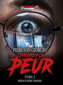 Survivre à la peur Tome 2