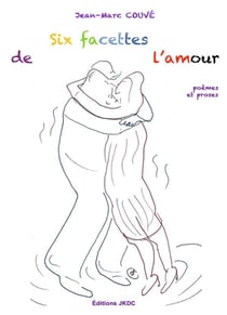 Six facettes de l'amour