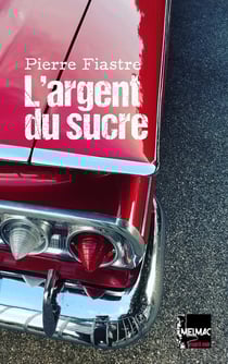 L'argent du sucre