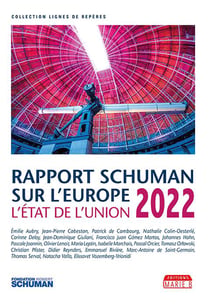 État de l'union 2022 : rapport Schuman sur l'Europe