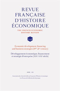 Développement économique, financement et stratégie d'entreprise (XIX-XXIe siècle) (édition 2018)