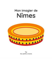 Mon imagier de Nîmes : les imagiers des villes