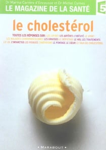 Le cholesterol (magazine de la sante)