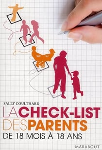 La check-list des parents - de 18 mois à 18 ans