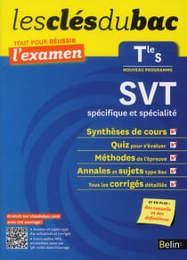 LES CLES DU BAC : réussir l'examen - SVT - terminale S