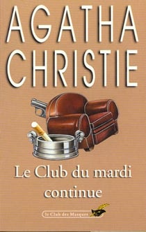Le club du mardi continue