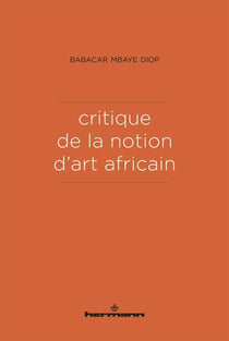 Critique de la notion d'art africain