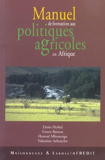 Manuel de formation aux politiques agricoles en afrique
