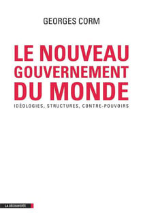 Le nouveau gouvernement du monde