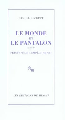 Le monde et le pantalon - peintres de l'empêchement