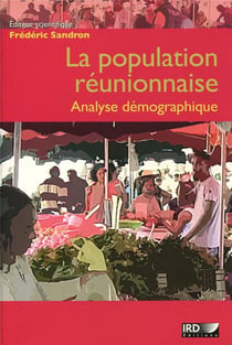 La population réunionnaise - analyse démographique