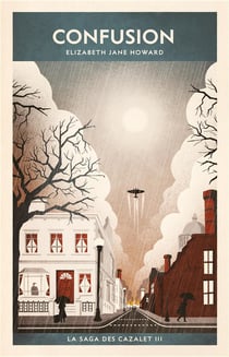 La saga des Cazalet Tome 3 : confusion