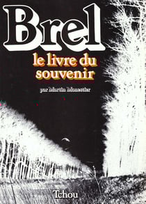 Brel le livre du souvenir