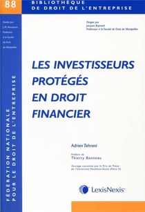 Les investisseurs protégés en droit financiers