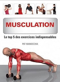 Le top 5 des exercices de musculation