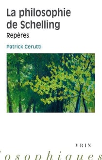 La philosophie de Schelling : Repères