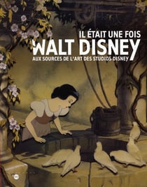 Il etait une fois walt disney