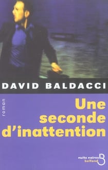 Une seconde d'inattention