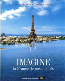Quelle france allons-nous laisser à nos enfants
