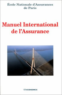 MANUEL INTERNATIONAL DE L'ASSURANCE.