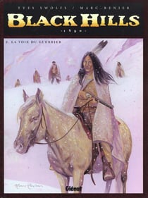 Black hills t.2 - la voie du guerrier