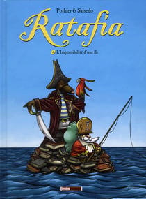 Ratafia t.3 - l'impossibilité d'une île