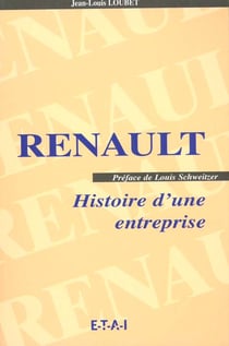 Renault, histoire d'une entreprise