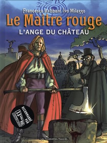 Le maître rouge t.1 - l'ange du château