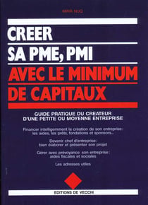 Creer sa pme pmi avec le minimum de capitaux