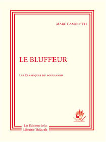 Le bluffeur