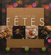 Recettes de fêtes
