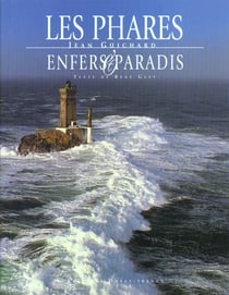 Phares de france enfers et paradis