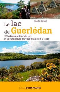 Lac de Guerlédan, 12 balades autour du lac et la randonnée du tour du lac en 3 jours