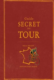 Guide secret du Tour