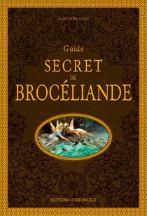 Secret de Brocéliande